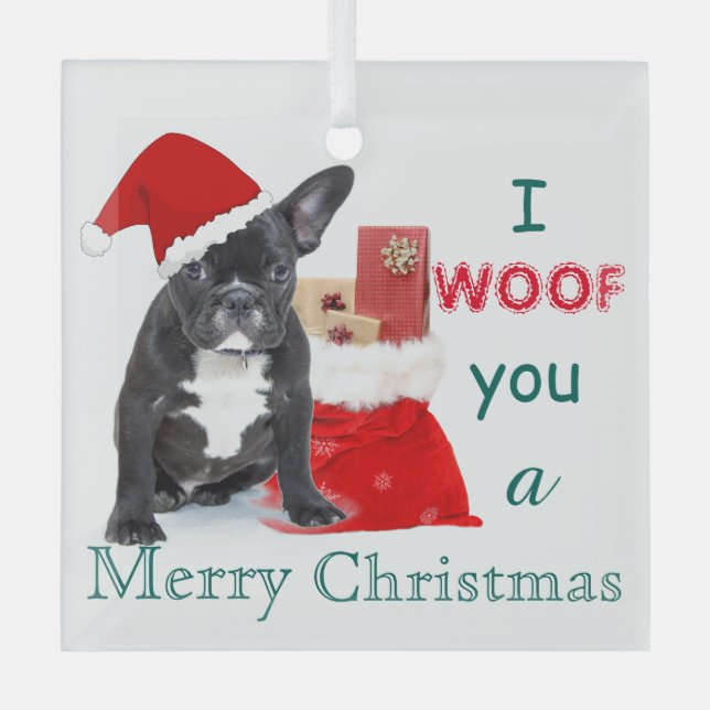 "I woof you a Merry Christmas" Bulldog Puppy  Glass Tree Decoration (Front)