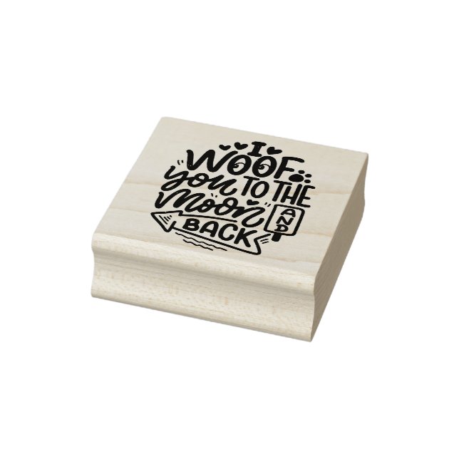 I Woof You to the Moon and Back Rubber Stamp (Stamp)