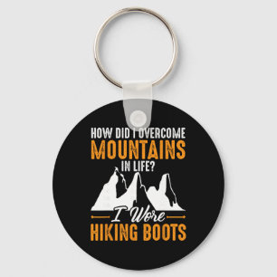 I Wore Hiking Boots Mountain Climbing Design For A Key Ring