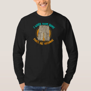 I Work From Home Pants Are Optional Self Employed T-Shirt