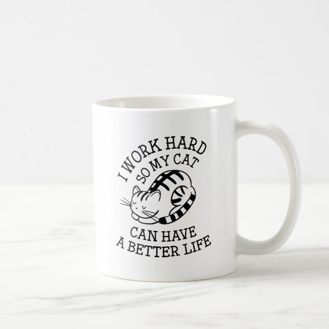I Work Hard Coffee Mug (Right)