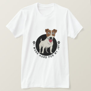 I Work Hard For My JRT Caricature  T-Shirt