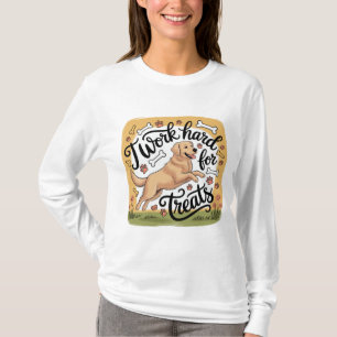I Work Hard for Treats Funny Golden Retriever  T-Shirt