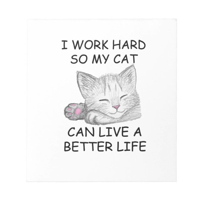 I Work Hard Notepad (Front)