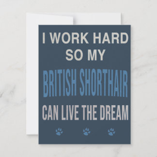 I Work Hard So My British Shorthair RSVP Card