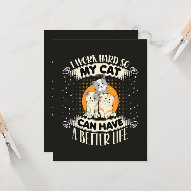 I Work Hard So MY Cat Can Have A Better Life Invitation (Front/Back In Situ)