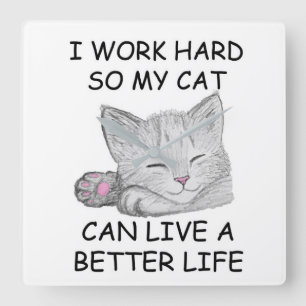 I Work Hard Square Wall Clock