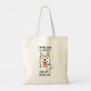 I work hard tote bag