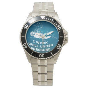 I Work Well Under Pressure (Scuba Diving) Watch