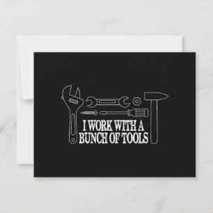 I work with a bunch of tools - Funny Construction Save The Date
