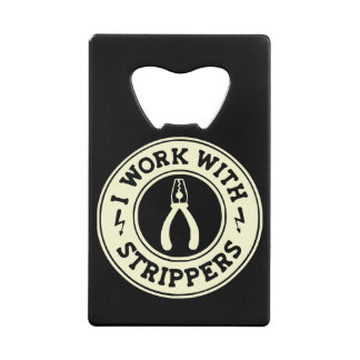 I Work With Strippers  #USAPatriotGraphics  ©