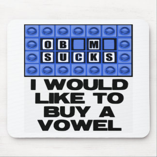 I would like to buy a vowel - Obama Sucks Mouse Pad