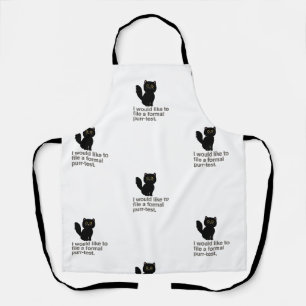 I Would Like To File A Formal Purr-test Apron