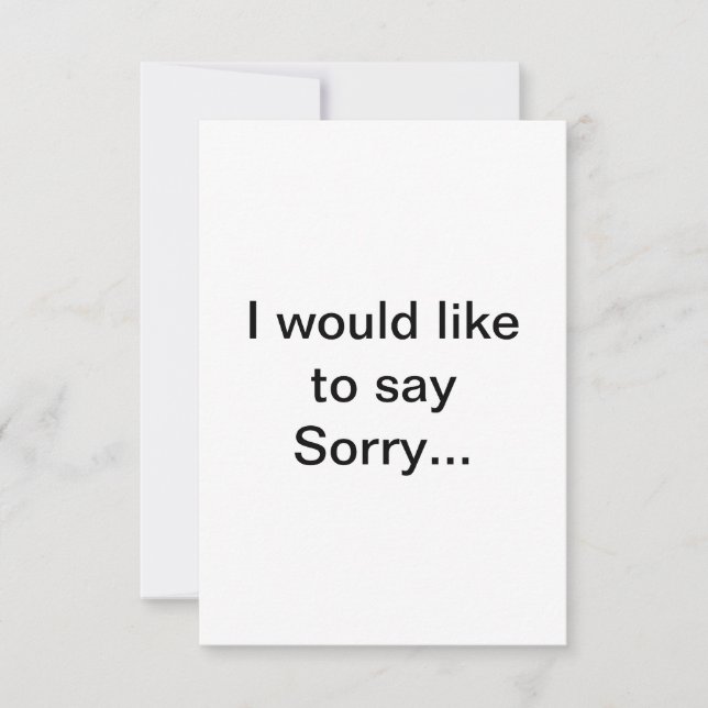 "I would like to say Sorry..."  card (Front)