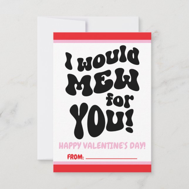 I would Mew for You! Teen Valentine's Day Card (Front)