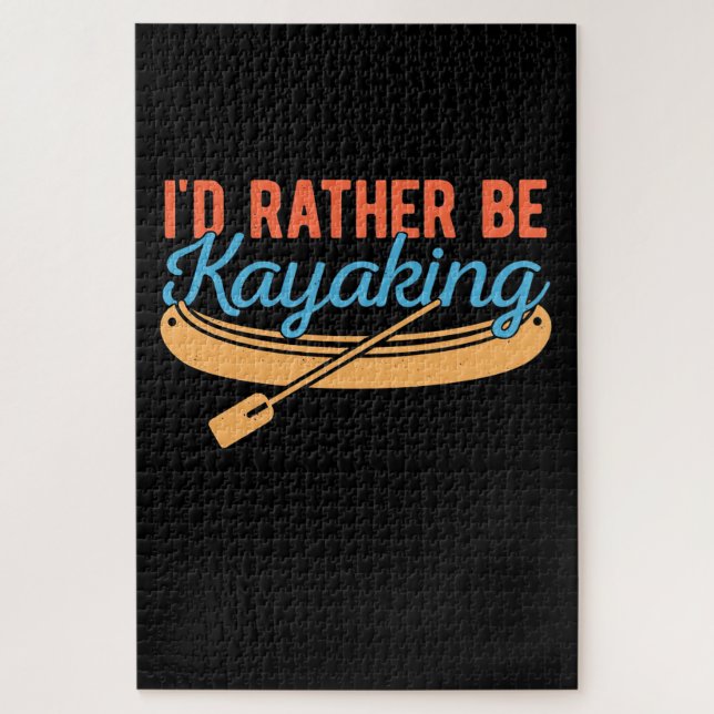 I Would Rather Be Kayaking Jigsaw Puzzle (Vertical)