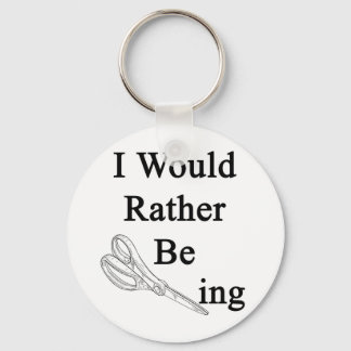 I Would Rather Be Scissoring Key Ring