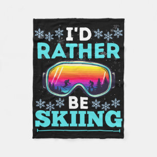 I Would Rather Be Skiing Vintage Ski Lover Winter Fleece Blanket