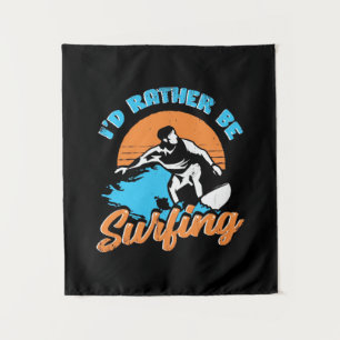 I Would Rather Be Surfing Tapestry