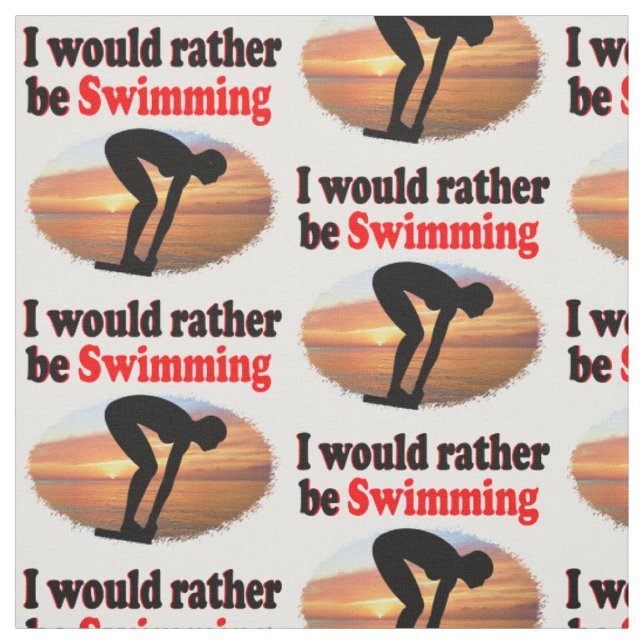 I WOULD RATHER BE SWIMMING FABRIC (Swatch)