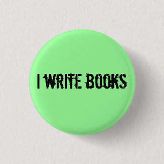 i write books 3 cm round badge
