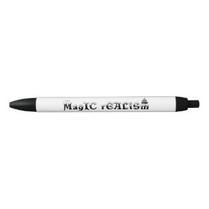 I write Magic Realism Black Ink Pen