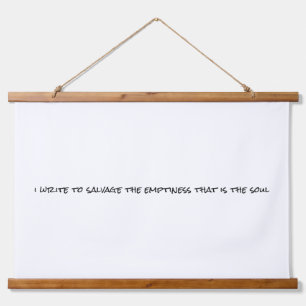 I Write Wood Topped Wall Tapestry