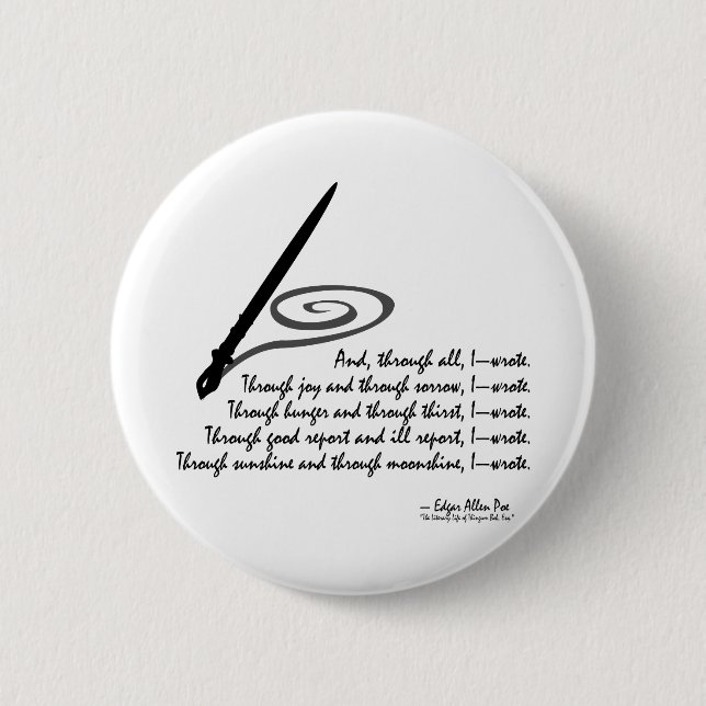 I Wrote 6 Cm Round Badge (Front)