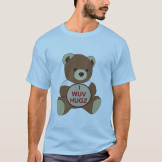 I WUV HUGZ T-Shirt