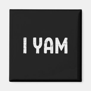 I Yam Funny Matching Couples Halloween Thanksgivin Magnet