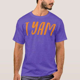 I yam my sweet potato for matching couple thanksgi T-Shirt