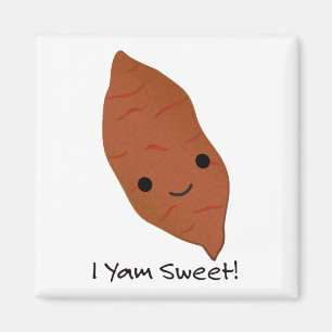 I Yam Sweet Cute kawaii Sweet Potato Magnet