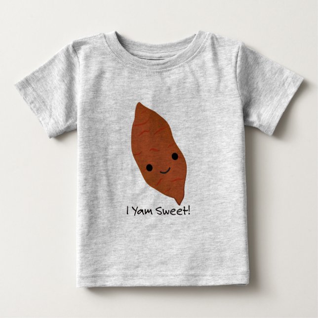 I Yam Sweet Potato Baby T-Shirt (Front)