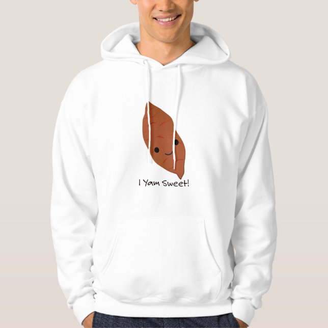 I Yam Sweet Potato Hoodie (Front)