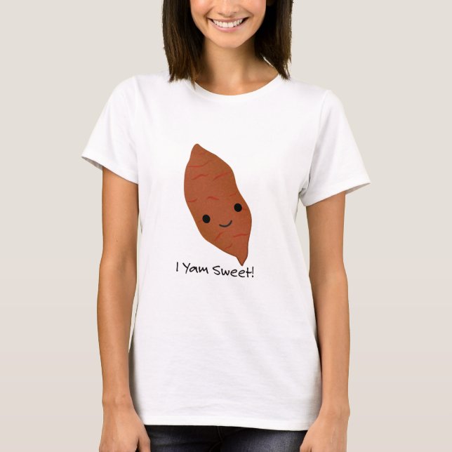 I Yam Sweet Potato T-Shirt (Front)