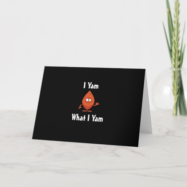 I Yam What I Yam Basic Design For Thanksgiving Card (Front)