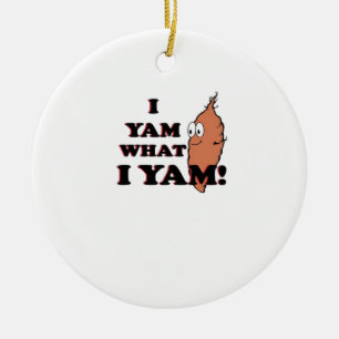 I Yam What I Yam - Classic Funny Meme Ceramic Tree Decoration