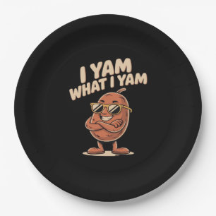 I Yam What I Yam Classic Quote Paper Plate