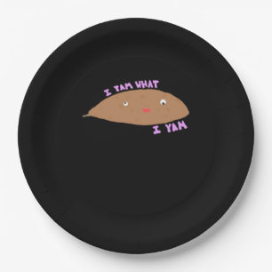 I Yam What I Yam Classic Trendy Paper Plate