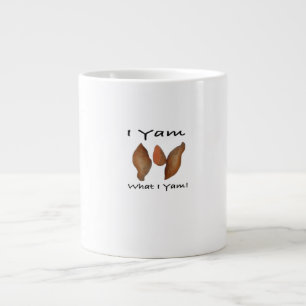 I Yam What I Yam Comical Cute Karma Lighthearted Large Coffee Mug