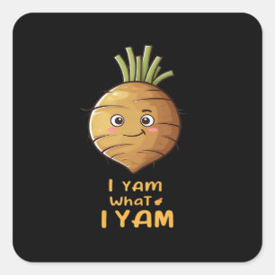 I Yam What I Yam Cute And Cosy Autumn Design Class Square Sticker
