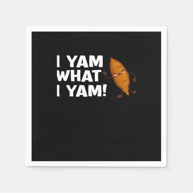 I Yam What I Yam Funny Food Lover Classic Napkin (Front)