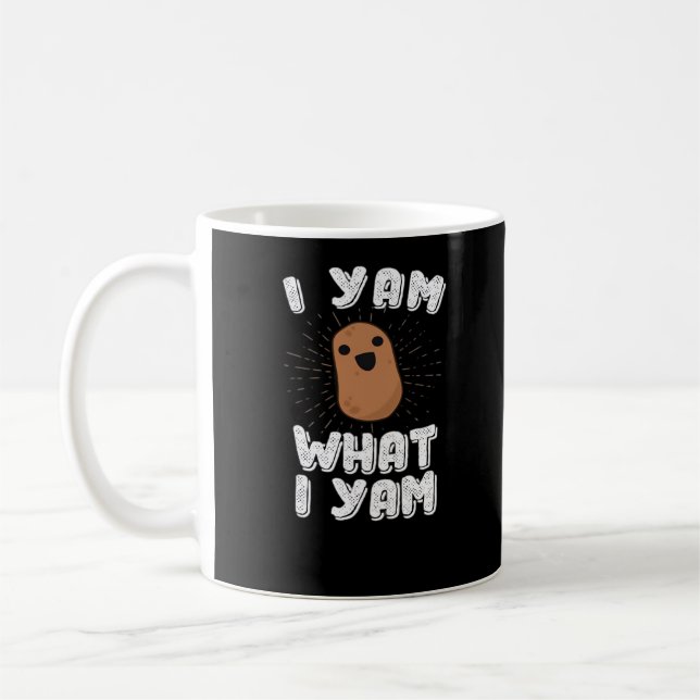 I Yam What I Yam Funny Potato Pun Thanksgiving Coffee Mug (Left)