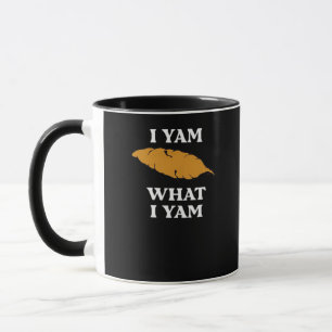 I Yam What I Yam - Funny Potato Sarcasm Pun Mug