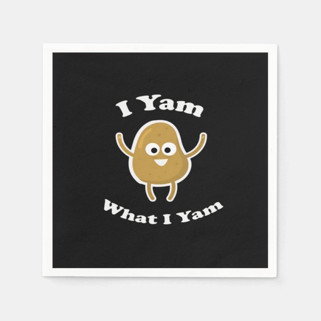I Yam What I Yam Funny Sweet Potato Thanksgiving D Napkin (Front)