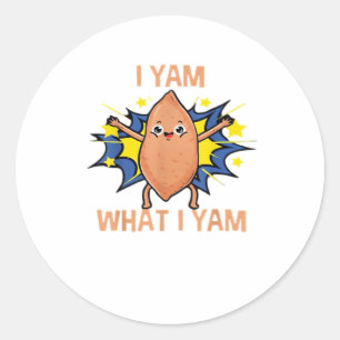 I Yam What I Yam Funny Sweet Potato Thanksgiving S Classic Round Sticker