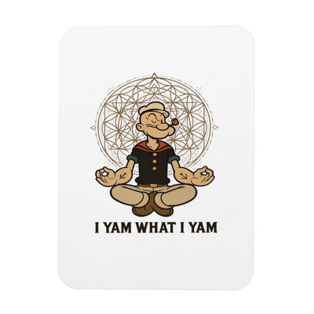 I Yam What I Yam Meme Quote Magnet (Vertical)