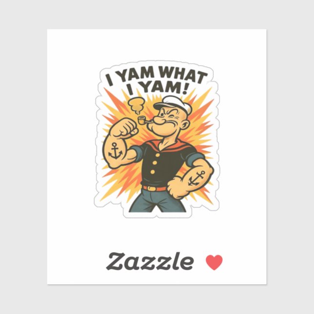 I Yam What I Yam Popeye Cartoon Quote Classic (Sheet)