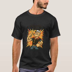 I Yam What I Yam Popeye Cartoon Quote Classic T-Shirt