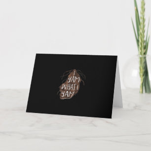 I Yam What I Yam - Pun Design Card